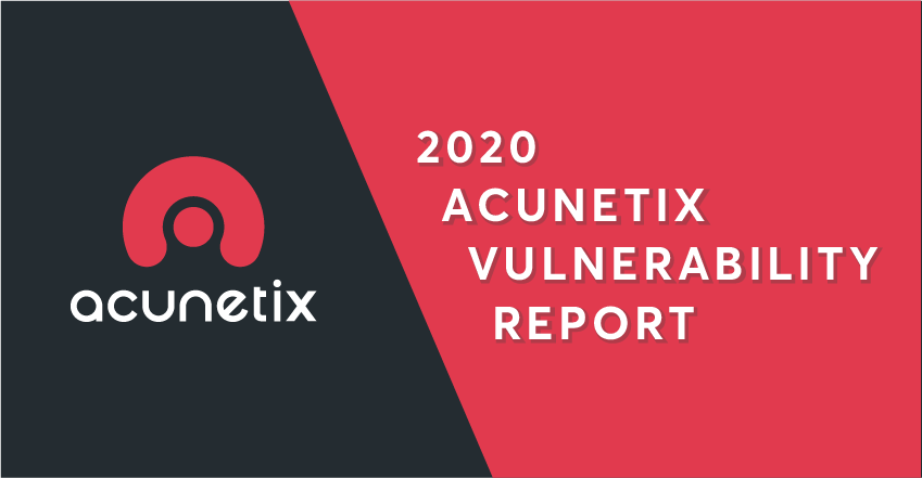 2020 Acunetix Vulnerability Report